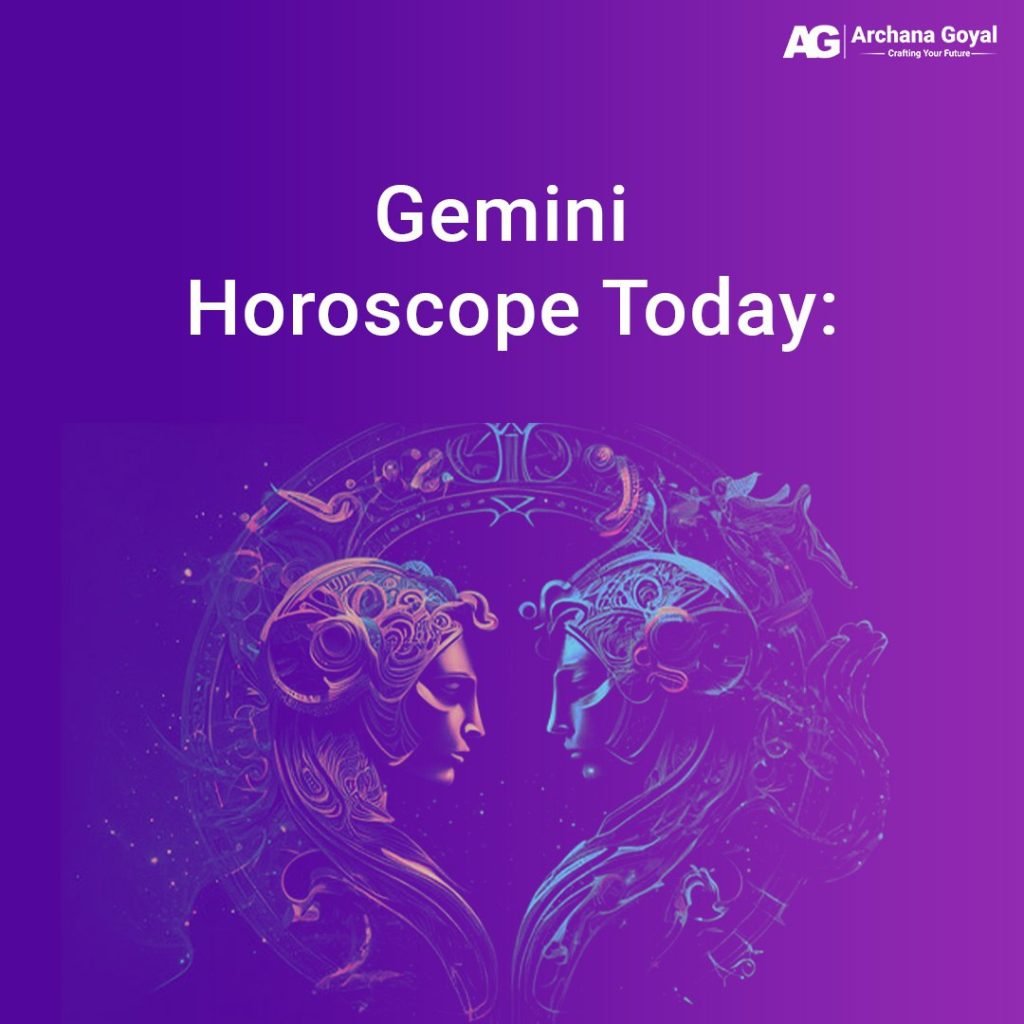 Gemini Horoscope today