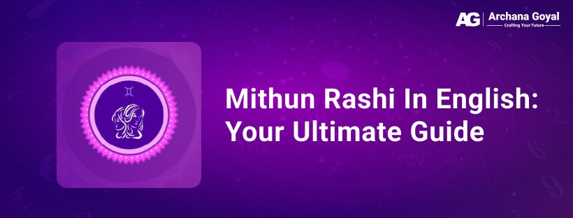 Mithun Rashi in English: Your Ultimate Guide