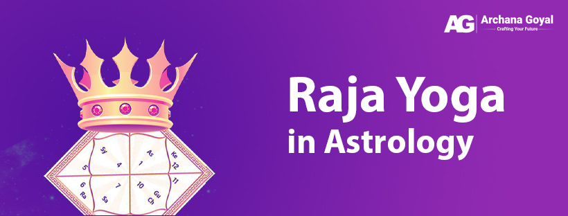 raja yoga in astrology