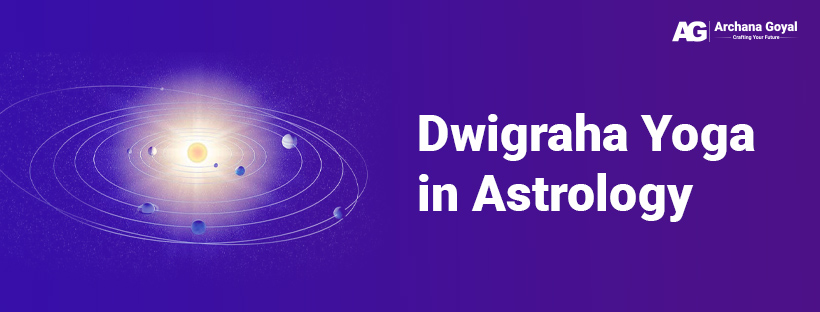 dwigraha yoga in astrology